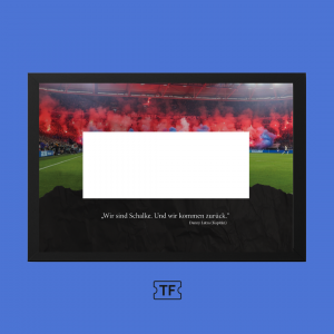 Zitat Frame - Schalke 04 gegen St.Pauli